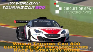 Gran Turismo 7 - World Touring Car 800 - Circuit de Spa Francorchamps Race & Strategy Guide