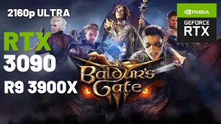 Baldur's Gate 3 / RYZEN 9 3900X - RTX 3090 / 4K ULTRA