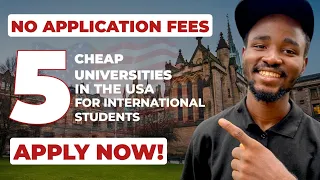 APPLY NOW! 5 Cheap Universities in USA for International Students | No Application Fees