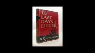 The Last Days of Hitler by Hugh Trevor Roper