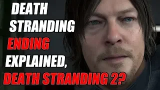 Death Stranding Ending Explained, And How (Or If) It Sets Up A Death Stranding 2