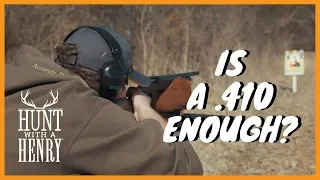 Is a .410 Enough? | Hunt with a Henry | Ep 2