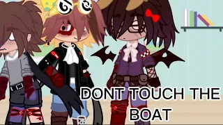 +Don’t touch the boat+ (meme) (Michael x Noah (Ennard))