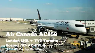 On the road to PLP! | Air Canada AC859 London LHR ✈ YYZ Toronto on Boeing 787-9 C-FVLQ