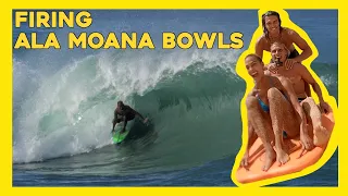 FIRING ALA MOANA BOWLS!!! w/ friends