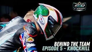FHO  BEHIND THE TEAM Ep.5 - KNOCKHILL