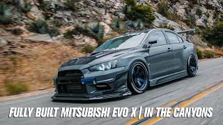 Mitsubishi Evo 10 Fully Built  in the Canyons | fr$h feature |