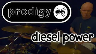 prodigy - diesel power (drum cover)