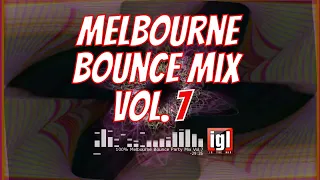 [REUPLOAD] 100% Melbourne Bounce Party Mix Vol.7 | igl in the mix