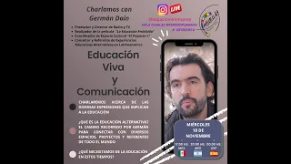 "Educación Viva y Comunicación" junto a Germán Doin | Ciclo de Charlas Interdisciplinarias