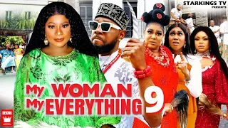 MY WOMAN MY EVERYTHING 9 -DESTINY ETIKO x JERRY WILLIAMS  2022 Latest Nigerian Nollywood Movie