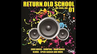 Evsolum - Return Old School 90-2000 Vol.01 [Evsolum Records]