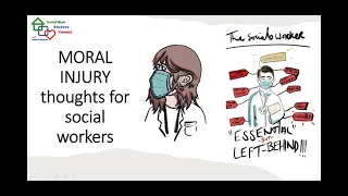 MORAL INJURY: Thoughts for social workers (Social work student connect webinar 41)