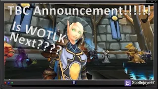 WoW Classic TBC is coming!! Lets look at now and what we can expect in the future....WOTLK!???