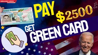BREAKING NEWS: Pay $2500 & Get Your Green Card in 45 Days | Work Permit, EAD, I-485 Immigration News