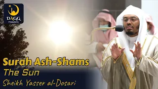 Surah Ash-Shams | Rare Style | Sheikh Yasser al-Dosari