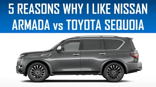 5 REASONS WHY ENGINEER LIKES THE NISSAN ARMADA OVER THE TOYOTA SEQUOIA