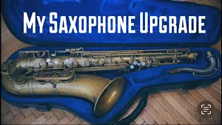 My Saxophone Upgrade