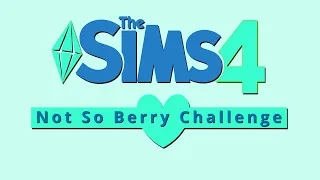 Sims 4 Not So Berry Challenge  💚 Mint #1
