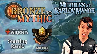 🥇 Bronze To Mythic: Episode 5 - Starting Rank: Gold 3 - (MTG Arena: Karlov Manor Draft) MKM