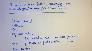 A letter to your father, requesting him to send you money for a new bicycle #writing