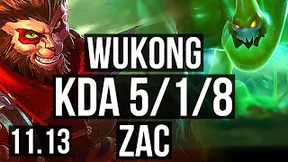 WUKONG vs ZAC (JUNGLE) | 5/1/8, 1.6M mastery, 900+ games | EUW Master | v11.13