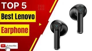 Best Lenovo Earphone Reviews 2023