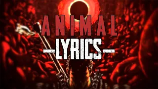 ANIMAL - Brand of Sacrifice (Lyric Video)