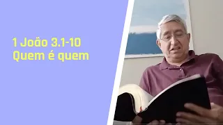 1 João 3 1 10 Quem é quem