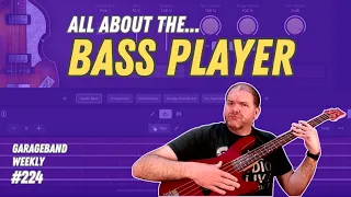 BASS PLAYER in Logic Pro for iPad 2 | GarageBand Weekly #205