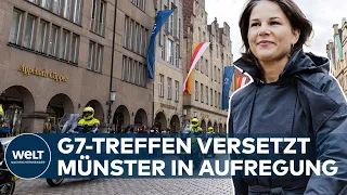 BAERBOCK OFFENSIVE: G7-Außenminister grübeln über Russland, Ukraine und China in Münster