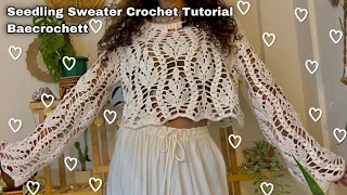 Cute Lacy Leaf Sweater Crochet Tutorial BAECROCHETT Seedling Sweater