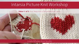 How To Knit Pictures TUTORIAL 1 Intarsia Knit Workshop with Linda Whaley Knit Studio