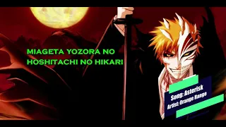 (Mike Audio) Bleach Opening 1 Full Song Lyrics - asterisk (orange range)