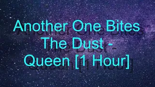 Another One Bites The Dust by Queen (1 Hour)