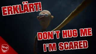 Don't Hug Me I'm Scared ERKLÄRT!