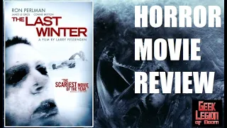 THE LAST WINTER ( 2006 Ron Perlman ) Psychological Eco Horror Movie Review