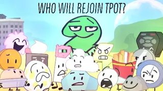 Who Will Rejoin TPOT?