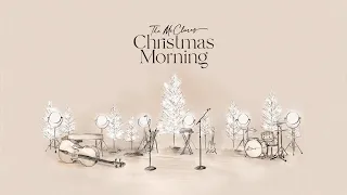 Christmas Morning (Album Show) [Live] - The McClures