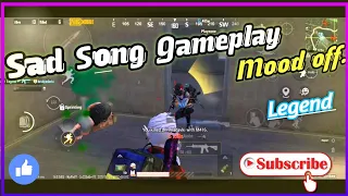 Mood off Sad Song Gameplay Video | plz Subscribe... ❤️