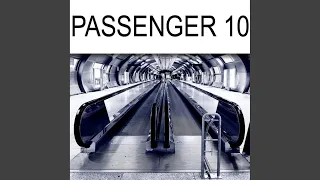 Passenger 10 (Original Mix)