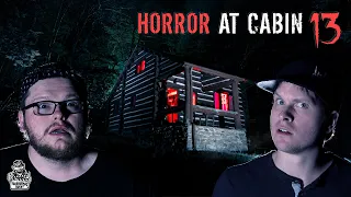 HORROR at Cabin 13 (Our Terrifying Night in a Real Haunted Cabin) || Paranormal Quest® S08E7