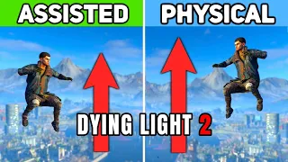 Dying Light 2 - Assisted vs NEW Physical Parkour: Differences