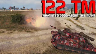 Whats so good about 122 TM? | World of Tanks