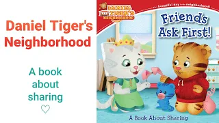 Daniel Tiger's Neighborhood Friends ask FIRST! kids book read aloud