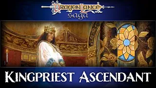 Alternate Timeline: Kingpriest Ascendant | DragonLance Saga