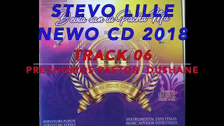 STEVO LILLE NEW CD 2018 TRACK 06 PRECHOMOS PASTOR DUSHANE KHANGERY  ALEX PARIS