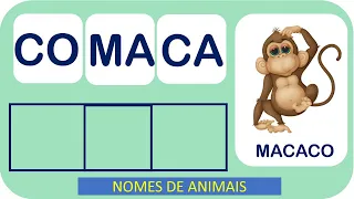 NOMES DE ANIMAIS/Aprendendo a ler e escrever /Lendo em casa /Alfabetização