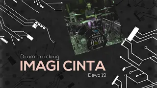 Drum Tracking - IMAGI CINTA - Dewa 19