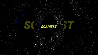 The "SCARIEST" Place In The Universe !! #shorts #space #scary